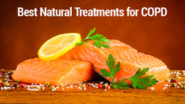 Best Natural Treatments for COPD