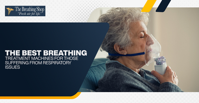 The Best Breathing Treatment Machines for Those Suffering From Respiratory Issues